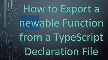 How to Export a newable Function from a TypeScript Declaration File