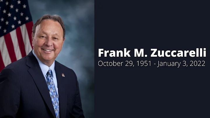 Honoring the Life & Legacy of Frank M. Zuccarelli