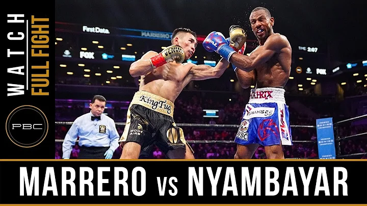Marrero vs Nyambayar FULL FIGHT: January 26, 2019 ...