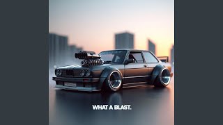 What a Blast