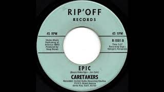 Video thumbnail of "Caretakers - Epic (1968)"