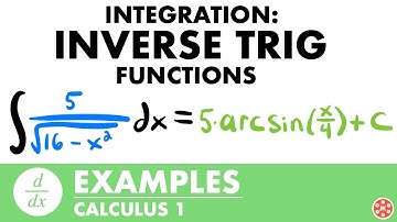 Integrating Into Inverse Trig Functions Examples | Calculus - JK Math