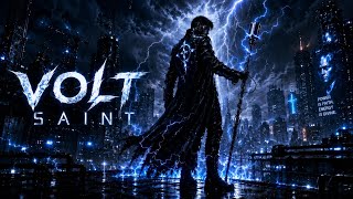 VOLT SAINT || Iron Wave Forge