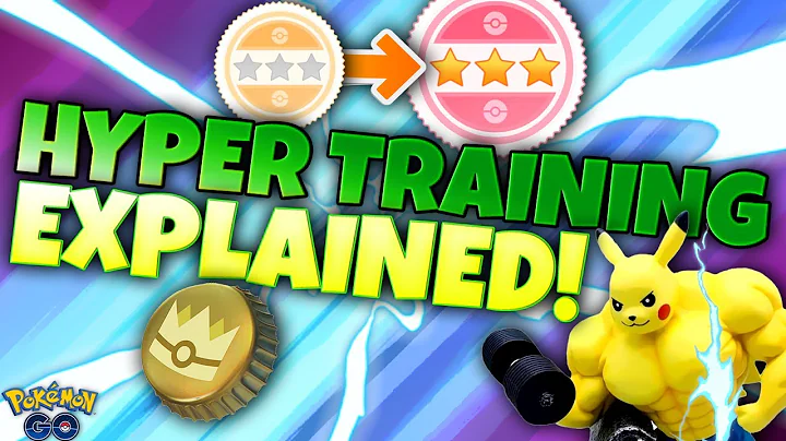 HYPER TRAINING EXPLAINED!!  How to Get Bottle Caps and How to Increase Pokémon IVs in Pokémon GO!