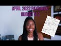 April 2022 Paycheck Budget #2 | Minding My Money