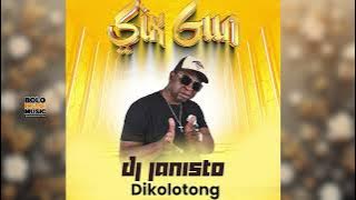 Dj Janisto - Dikolotong Feat. Zoli White Smoke, Smeezy On The Beat & Buddy Sax