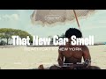 That New Car Smell Beach Day In New York That New Car Smell Beach Day In New York