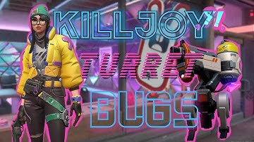 KillJoy Turret Bugs (Exploits Tutorial)