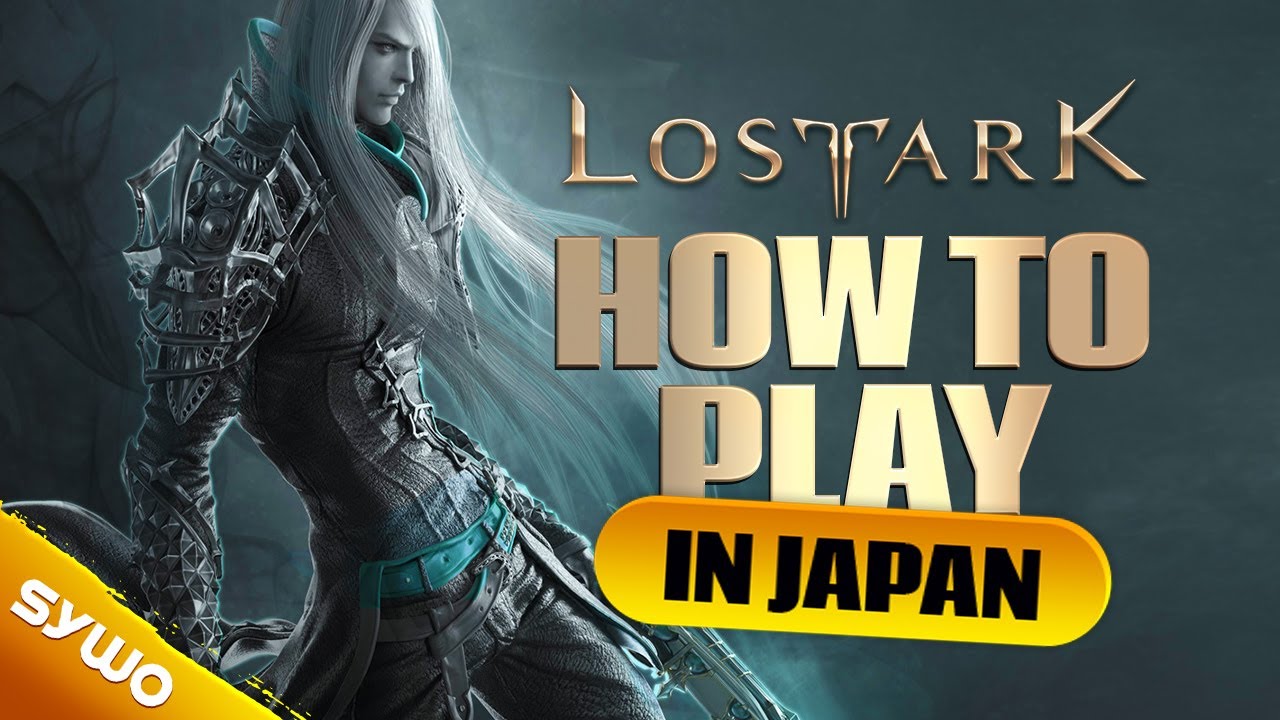 How To Play LOST ARK Japan