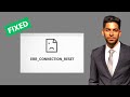 ERR_CONNECTION_RESET Error | Websites Not Opening (Quick Fix)