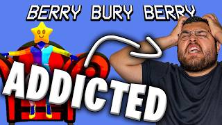 I WAS ADDICTED TO THE BERRYS - BERRY BURY BERRY