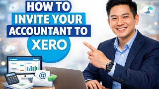 How to INVITE YOUR ACCOUNTANT to Xero (Step by Step) 2026