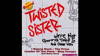 Twisted Sister   I Wanna Rock   HQ Resimi