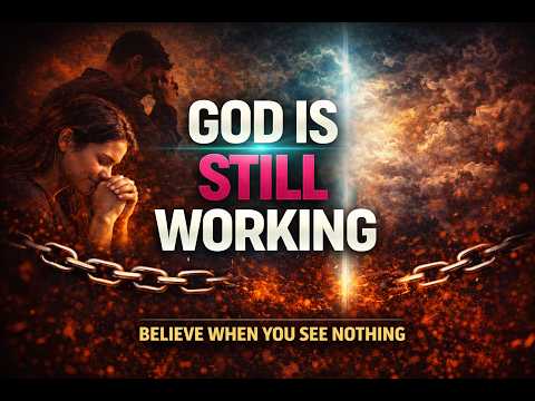 Video God is Working Behind the Scenes – Even When You See NOTHING (Trust This) | Marriage Restoration