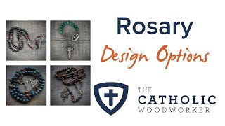 Rosary Design Options