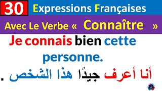 30 expressions françaises avec le verbe Connaître