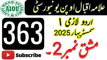 AIOU Code 363 Solved Assignment No 2 | Spring 2025 | FA/I.Com Urdu | AIOU Moon Accadmi