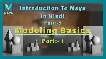 Introduction To Maya In Hindi Part:5 || Modeling Basics || Autodesk Maya 2018 || Ak Studio