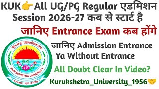 KUK👉All UG/PG Ragular Admission Sesion 2026_27 Full Details In Video #kukuniversity #kukuniversity  screenshot 2