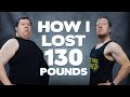 How I Lost 130 Pounds [The Cog is SHRED]