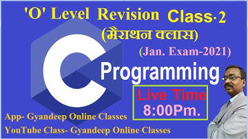 C language मैराथन Class  For O Level (DOEACC) Exam Jan-2021 Class-2  By- R.V. Sir