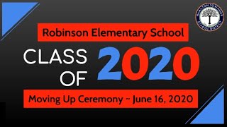Robinson 5th Grade MOVING UP CEREMONY 2020