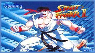 Street Fighter II: The World Warrior - Intro/Opening 4K/60fps