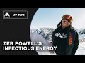 Zeb powell does things differently  burton my turn
