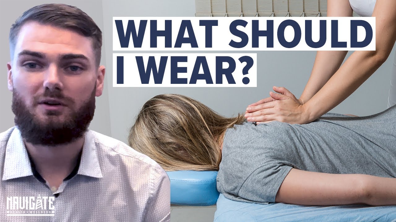 Chiropractic What should I wear to the Chiro? YouTube