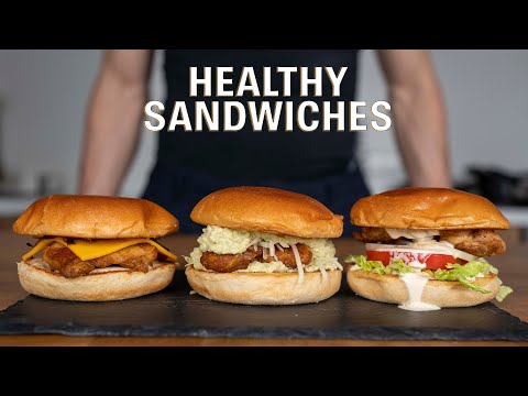 Healthy Chicken Sandwich 3 Ways