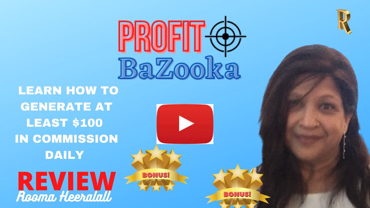 LEARN HOW TO GENERATE $100. IN COMMISSION🔥ATTENTION🔥DON'T GET PROFIT BAZOOKA WITHOUT  MY🔥BONUSES