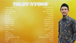 Valdy Nyonk Full Album Galau \u0026 Santai – Cocok Buat Malam Hari