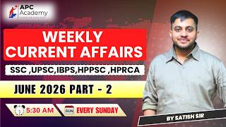 NATIONAL & INTERNATIONAL CURRENT AFFAIRS || JUNE PART - 2 || FOR #ssc #hprca #currentaffairs #hpas