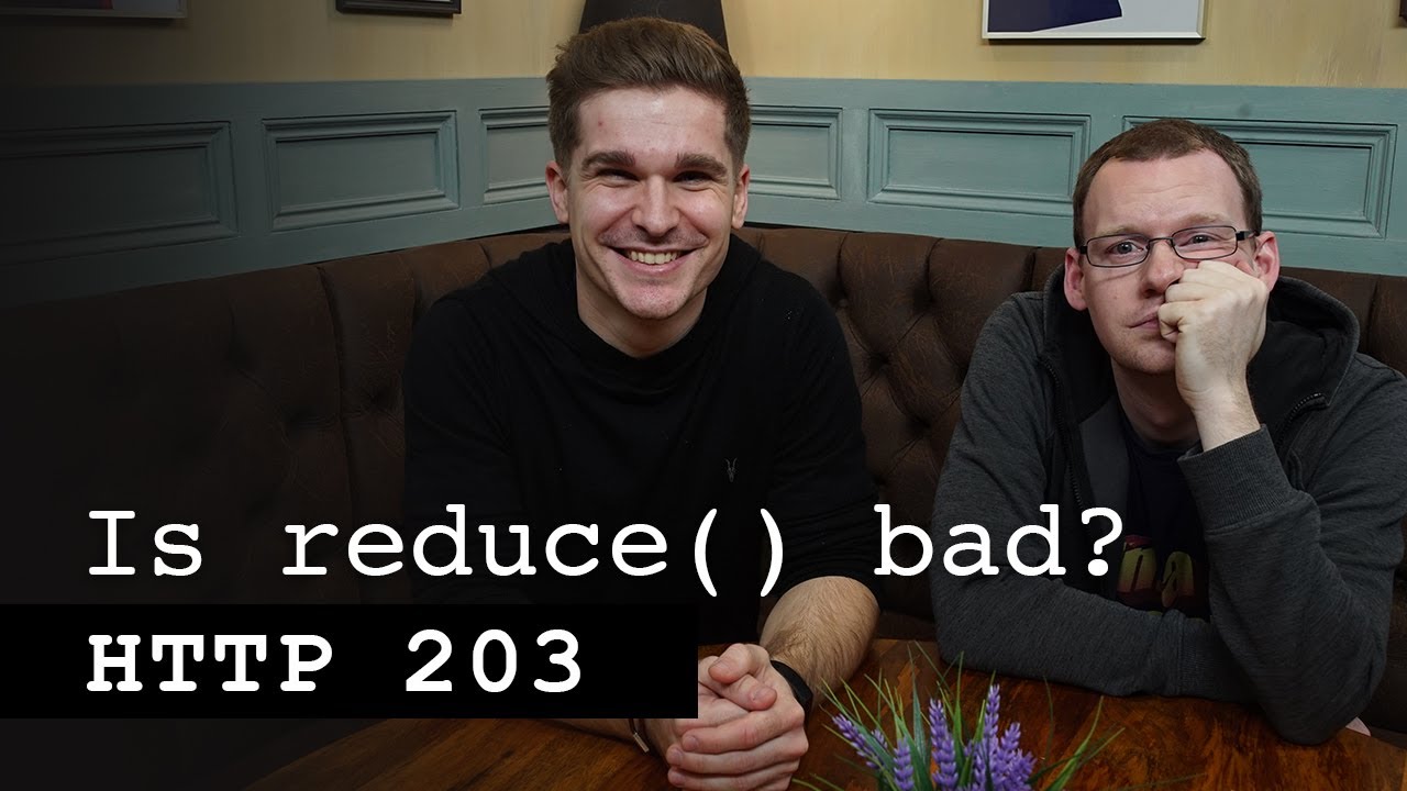 Is reduce() bad? - HTTP 203