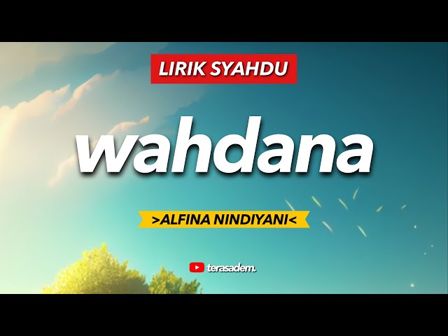WAHDANA - (cover) ALFINA NINDIYANI || Lirik Syahdu class=