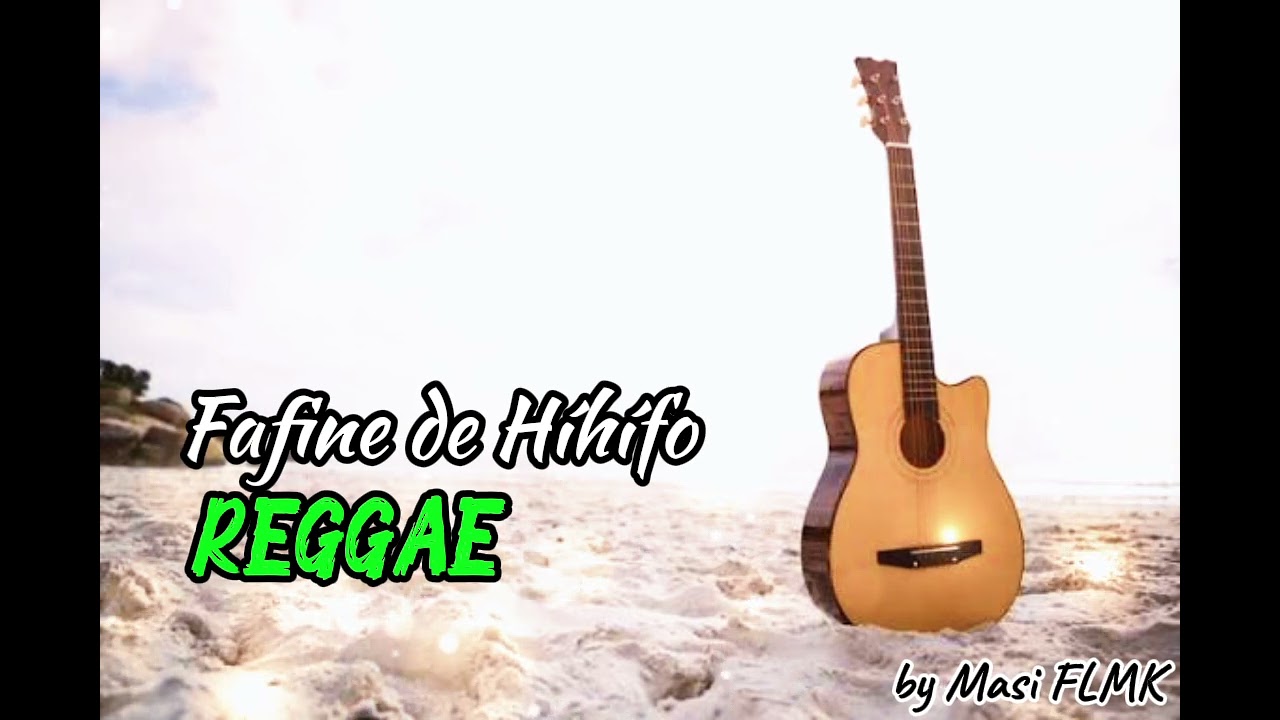 REGGAE X FAFINE HIHIFO 2026 X prod by Masi FLMK 