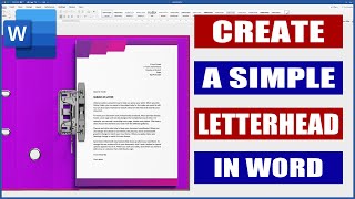 Create a Simple Letterhead in Word | Microsoft Word Tutorials