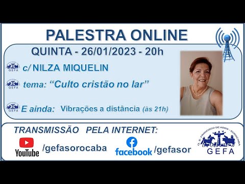 Assista: Palestra Online - c/ NILZA MIQUELIN (26/01/2023)