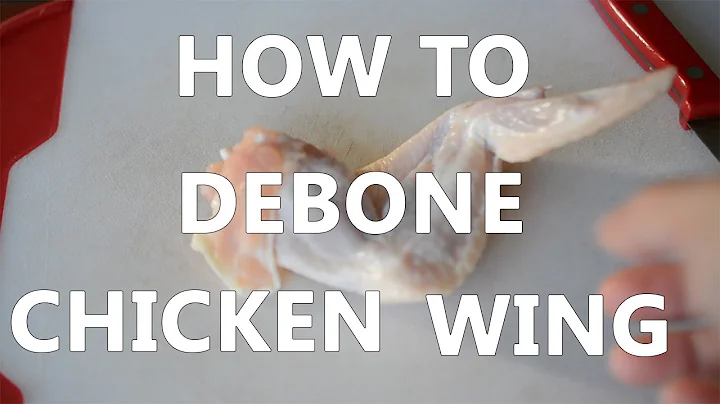 HOW TO DEBONE CHICKEN WING