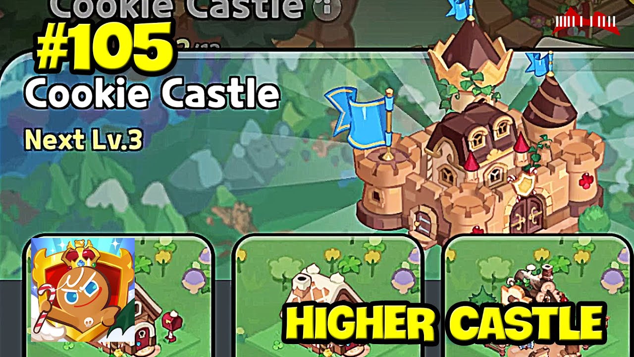 Upgrading Cookie Castle to Level 3 Cookie Run Kingdom 105 YouTube