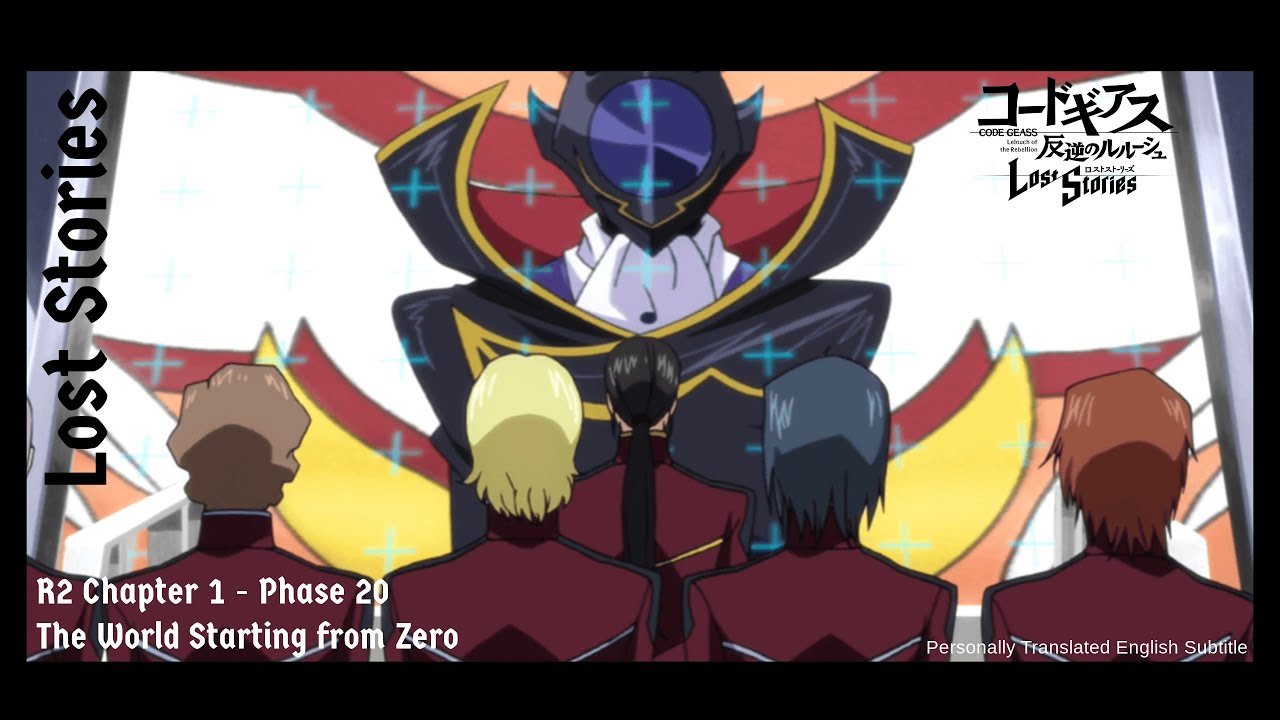 [Code Geass Lost Stories] R2 - Chapter 1: The World Starting from Zero ...