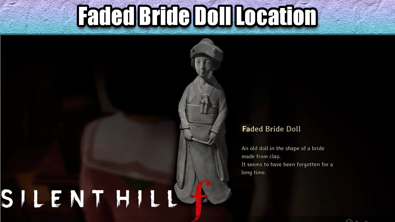 Faded Bride Doll Location - Earth Jizo Statue Guide | Silent Hill f