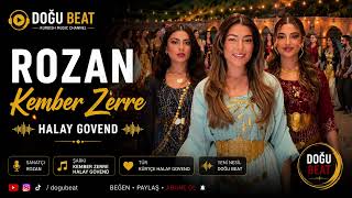 Rozan - Kember Zerre Halay Govend 🔥 Kürtçe Halay 2026 Anatolian Doğu Beat