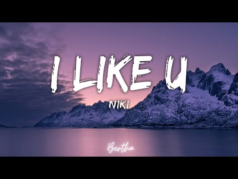 [Vietsub + Engsub] I Like U - NIKI | Lyrics Video