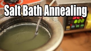 Salt Bath Annealing