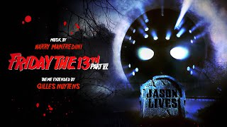 Harry Manfredini  Friday The 13th, Part 6: Jason Lives Theme [Extended by Gilles Nuytens]