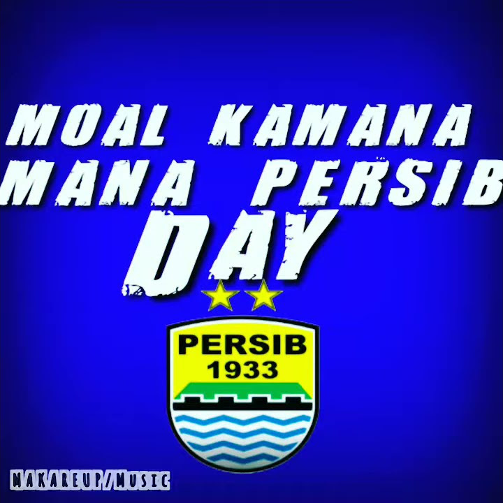 Story wa Persib day