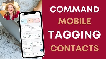 Keller Williams | Command Mobile | Tagging Contacts