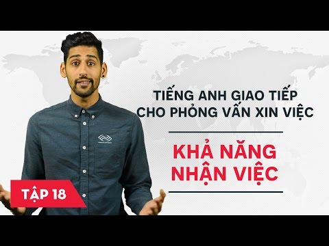 Video Phỏng vấn xin việc bằng tiếng Anh - Bài 18: Khả năng... - YouTube