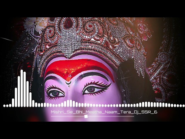 MISHRI SE | BHI MEETHA | NAAM TERA | Dj SSR | Navratri Special | Vol. 1 | BAQ class=